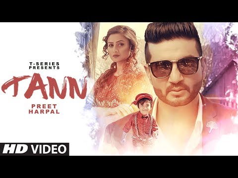 Preet Harpal: TANN Video Song | "Punjabi Songs 2017" | Dr Zeus