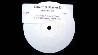 (2000) Onionz & Master D - Celia's Groove [Original Mix]
