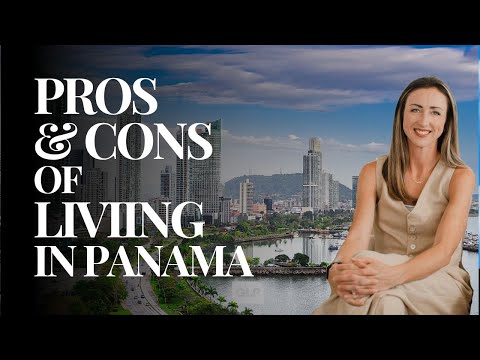 Pros and cons When Moving and Living in Panama