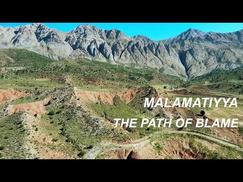 Malamatiyya The Path of Blame