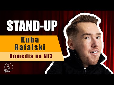 Stand-up: Kuba Rafalski - Komedia na NFZ (Debiuty 2024)