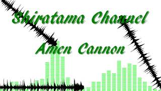 【オリジナル曲】Amen Cannon【breakcore】