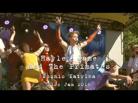 Hayley Jane and The Primates: Cosmic Katrina [2-Cam/4K] 2016-06-10 - Disc Jam