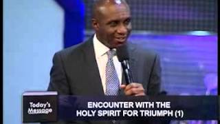 David Ibiyeomie   Encounter with the holy spirit for triumph pt1