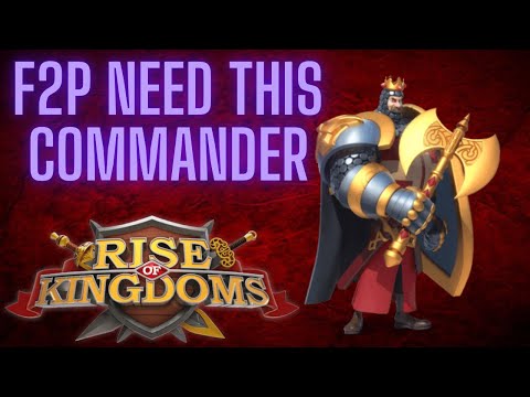 ALL F2P NEED THIS LEGENDARY COMMANDER in Rise of Kingdoms