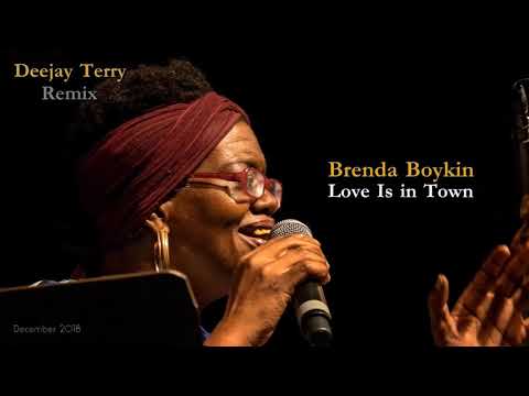 Brenda Boykin - Love Is in Town (Deejay Terry Remix)