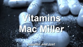 Mac Miller - Vitamins (español)