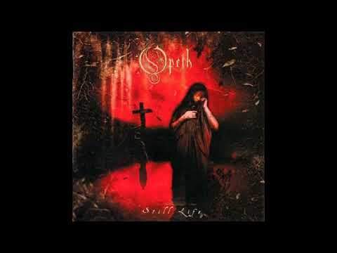 Opeth - Still Life (Full Album)