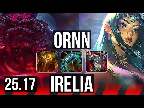ORNN vs IRELIA (TOP) | KR Master | 25.17