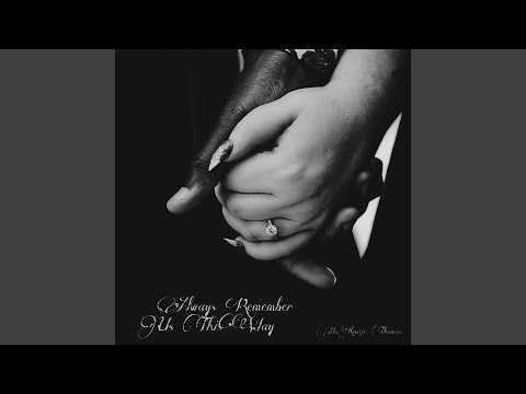 Always Remember Us This Way