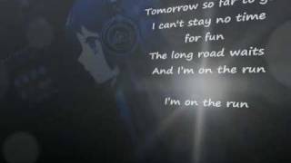 3 Doors Down - On The Run Lyrics