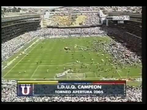LIGA DE QUITO - CAMPEON NACIONAL 2005 - LA PREVIA Y EL PARTIDO