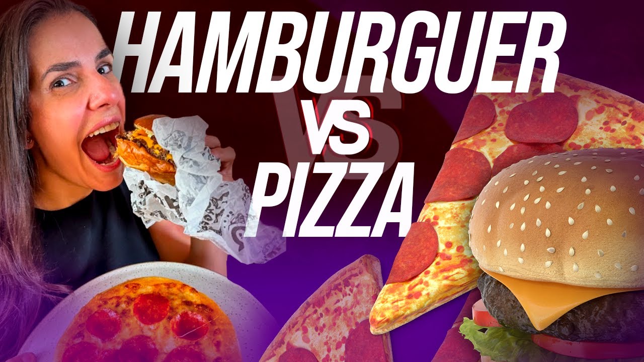 PIZZA OU HAMBÚRGUER: QUAL A MELHOR ESCOLHA PARA SAÚDE?
