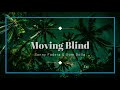 Sonny Fodera & Dom Dolla - Moving Blind (Original Mix)