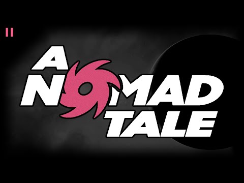 A Nomad Tale 2