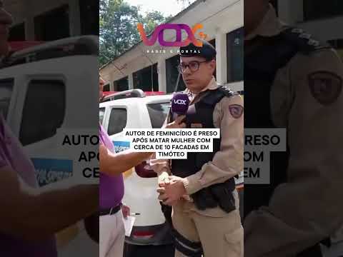 URGENTE 🚨 SUSPEITO É PRESO APÓS MORTE DE MULHER EM TIMÓTEO! #Timóteo #Urgente #VOX97fm