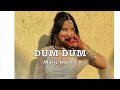 Download Dum Dum Mast Hai Slowed Reverbed Mp3 Song