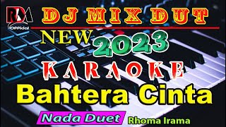 Download lagu Bahtera Cinta - Rhoma Irama || Karaoke Dj Remix Dut Orgen Tunggal (Duet) New Record 20 Juli 2023 mp3