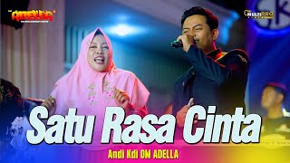 Download lagu SATU RASA CINTA - Andi Kdi - OM ADELLA Live Sidoarjo mp3