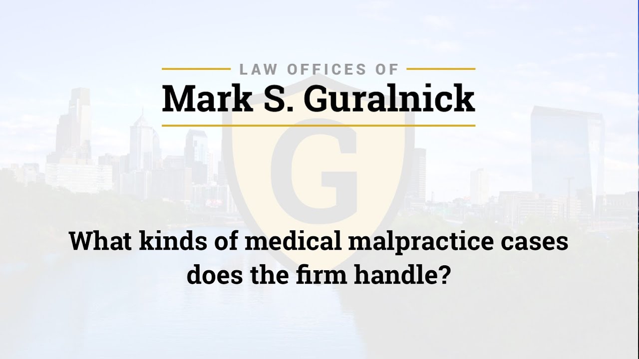 What kinds of medical malpractice cases does the firm handle?