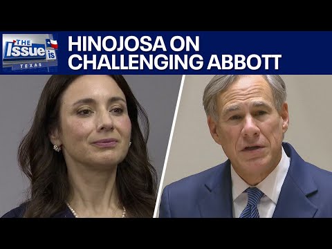 Hinojosa's campaign to replace Abbott | Texas: The Issue Is