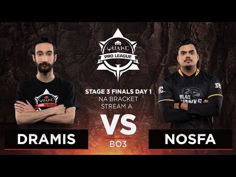 Dramis vs Nosfa - Quake Pro League - Stage 3 Finals Day 1 - NA bracket, Stream A