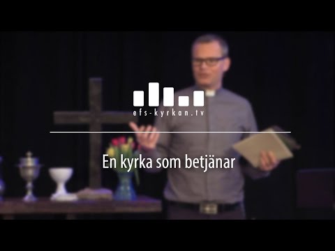 En kyrka som betjänar - Magnus Lennartsson - 20170226