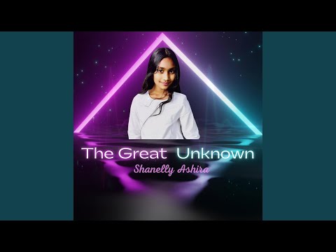The Great Unknown
