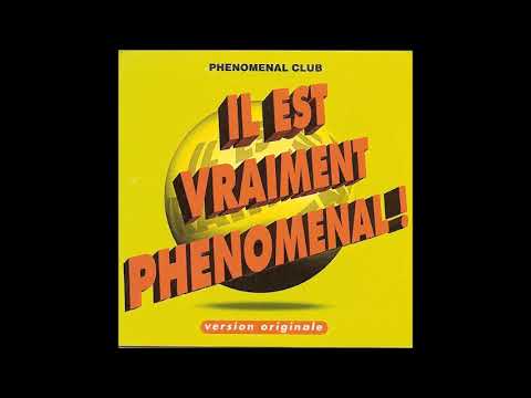 Phenomenal Club - Il Est Vraiment! (DJ THT vs Ced Tecknoboy Hands Up Extented Mix)