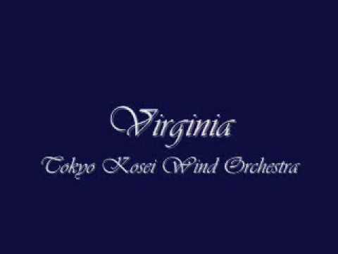 Virginia.Tokyo Kosei Wind Orchestra.