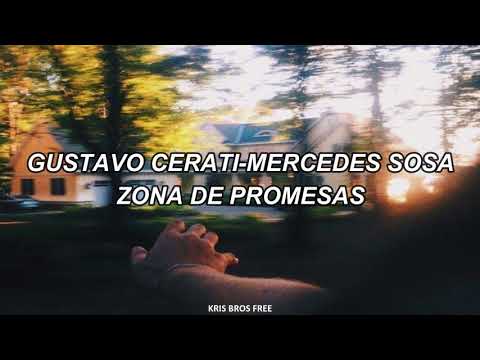 Gustavo Cerati con Mercedes Sosa-Zona de promesas |LETRA|