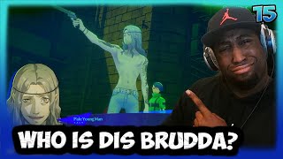 WHO IS THIS BRUDDA, Pale Young man.. - Part 15 - Persona 3 Reload Playthrough