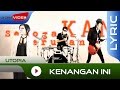 Utopia - Kenangan Ini (Video Lirik)