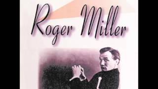 Roger Miller -- A Man Like Me