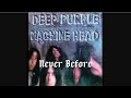 Deep Purple - Never Before - Lyric & Info
