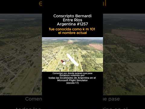 Conscripto Bernardi, Entre Ríos desde el Microsoft Flight Simulator #conscriptobernardi #entrerios