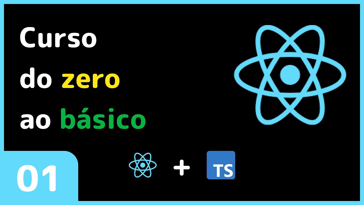Curso de react: Aula 01 - Começando com ReactJS