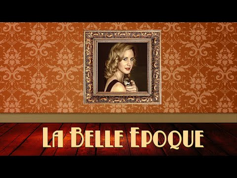 La Belle Epoque - Lyric Video