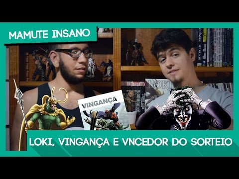Mamute no Escritório - Loki, Vingança e Vencedor do Sorteio