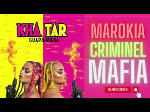Marokia Criminel Mafia [Khatar]