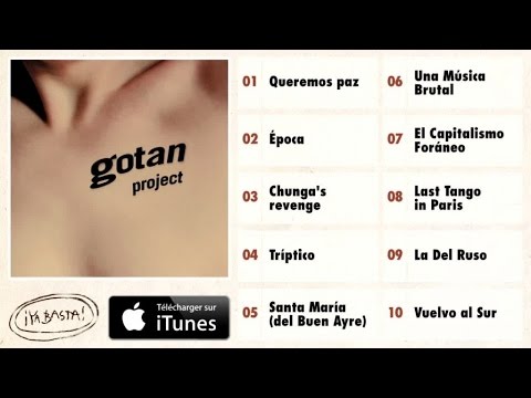 Gotan Project - Last Tango in Paris