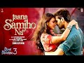 Jaana Samjho Na Full Song Bhool Bhulaiyaa 3 Kartik Aaryan Triptii Dimri Aditya R Tulsi