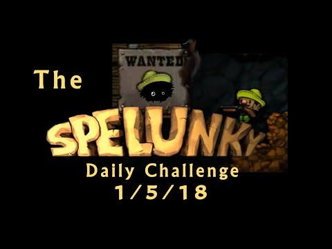 Blargh! Spelunky Daily Challenge, 1/5/18: ALPHA
