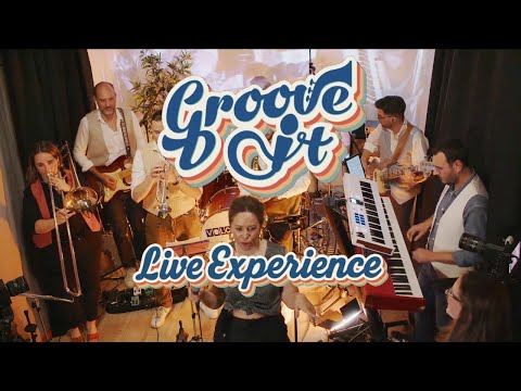 Groove It - Live Experience !