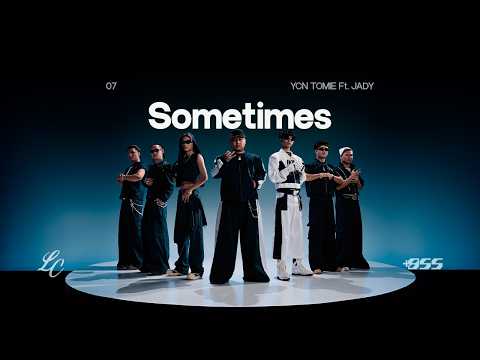 YCN TOMIE Ft. JADY - Sometimes [Official Visualizer]