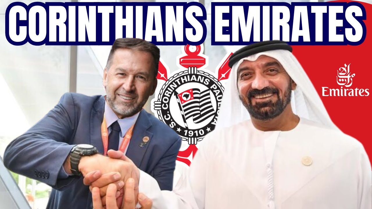 BOMBA: EMIRATES Oferece R$3 BILHÕES para Ser Nova PATROCINADORA do TIMÃO | notícias do Corinthians