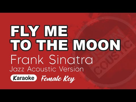 Fly me to the moon - Frank Sinatra | Jazz Acoustic Version KARAOKE
