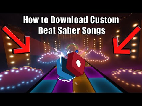 How to Download Custom Songs on Beat Saber