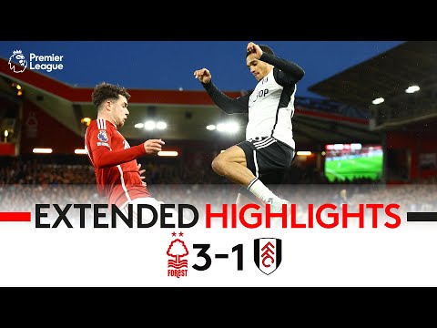 EXTENDED HIGHLIGHTS | Forest 3-1 Fulham | Defeat Under The Lights