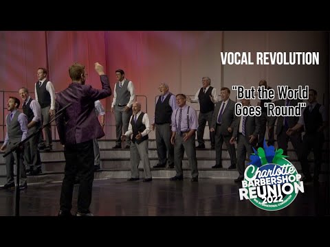 Vocal Revolution - But the World Goes ‘Round